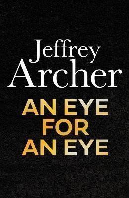 Archer Jeffrey: An Eye for an Eye William Warwick 7)