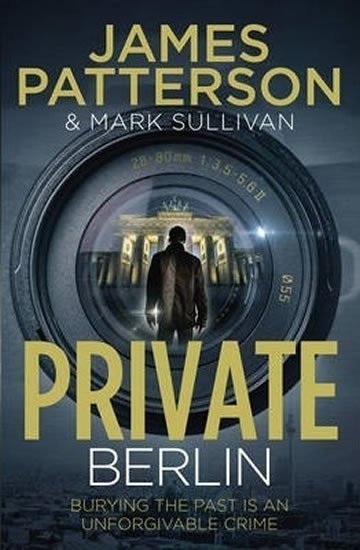Patterson James: Private Berlin : (Private 5)