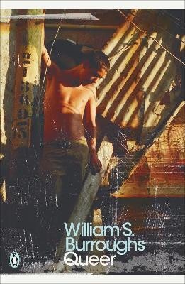 Burroughs William Seward: Queer: 25th Anniversary Edition