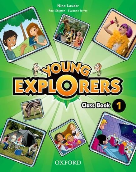 Lauder Nina: Young Explorers 1 Class Book Lauder Nina: Young Explorers 1 Class Book