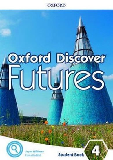 Wildman Jayne: Oxford Discover Futures 4 Teacher´s Pack with Classroom Presentation Tool