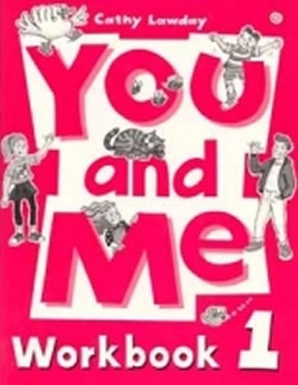 Lawday Cathy: You and Me 1 Workbook Lawday Cathy: You and Me 1 Workbook