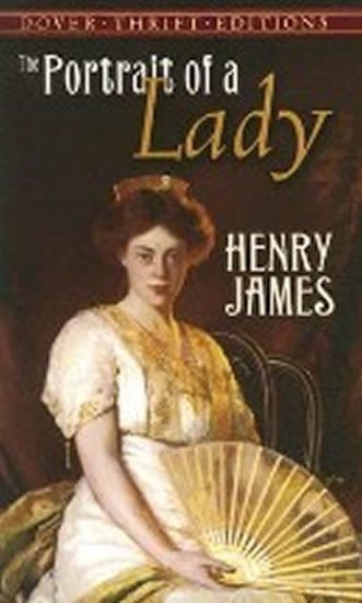 James Henry: The Portrait of a Lady