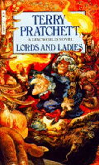 Pratchett Terry: Lords and Ladies : (Discworld Novel 14) Pratchett Terry: Lords and Ladies : (Discworld Novel 14)