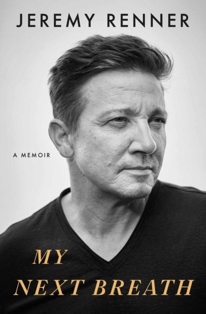 Renner Jeremy: My Next Breath