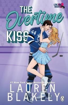 Blakely Lauren: Overtime Kiss
