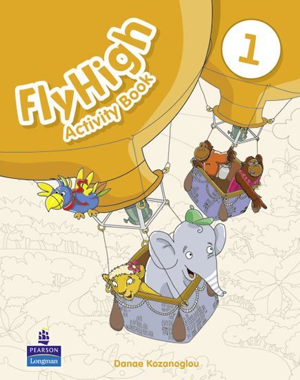 Kozanoglou Danae: Fly High 1 Activity Book