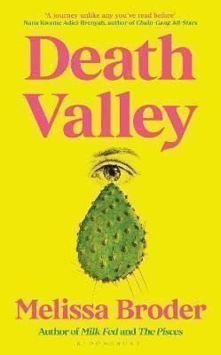 Broder Melissa: Death Valley