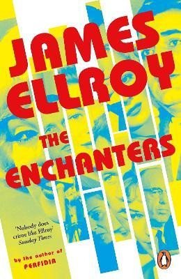 Ellroy James: The Enchanters
