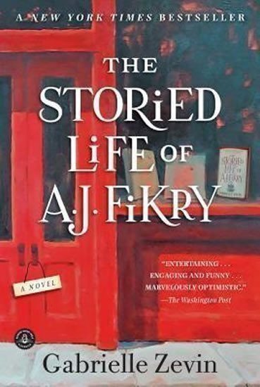 Zevinová Gabrielle: The Storied Life of A. J. Fikry