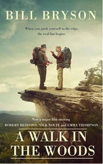 Bryson Bill: A Walk in the Woods
