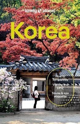 Lonely Planet: Lonely Planet Korea