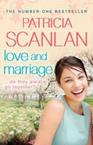 Scanlan Patricia: Love and Marriage