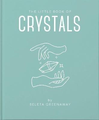 Greenaway Beleta: The Little Book of Crystals
