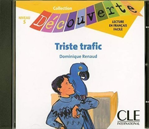 Renaud Dominique: Découverte 5 Adolescents: Triste trafic - CD audio