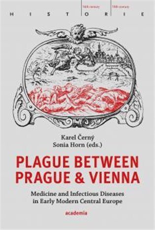 Černý Karel: Plague between Prague and Vienna