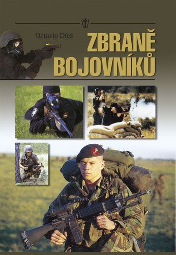 Díez Octavio: Zbraně bojovníků