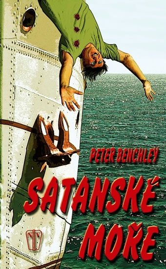 Benchley Peter: Satanské moře Benchley Peter: Satanské moře