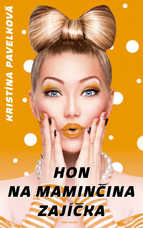 Pavelková Kristína: Hon na maminčina zajíčka