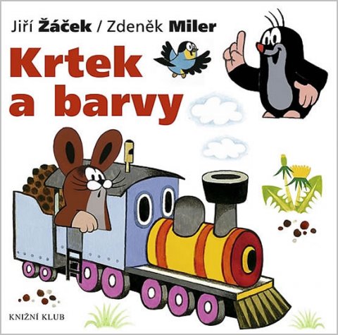 Miler Zdeněk, Žáček Jiří: Krtek a barvy Miler Zdeněk, Žáček Jiří: Krtek a barvy
