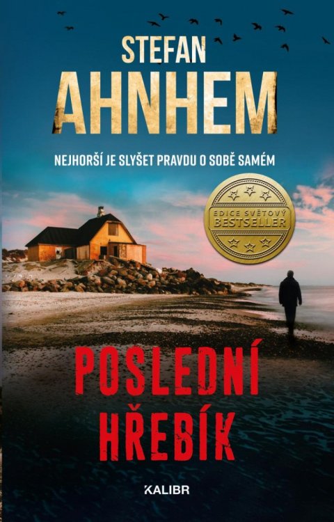 Ahnhem Stefan: Poslední hřebík Ahnhem Stefan: Poslední hřebík