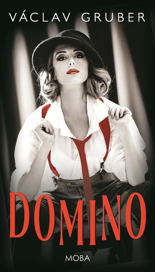 Gruber Václav: Domino Gruber Václav: Domino