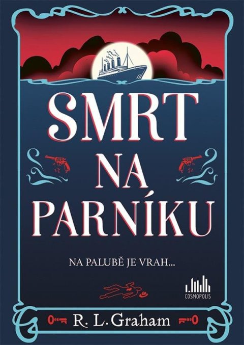 Graham R. L.: Smrt na parníku