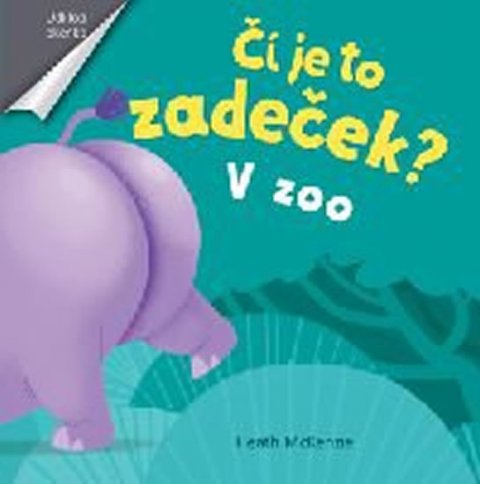 neuveden: V zoo - Čí je to zadeček? neuveden: V zoo - Čí je to zadeček?