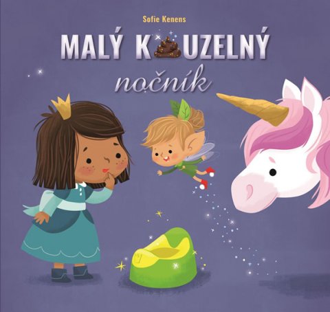 Kenens Sofie: Malý kouzelný nočník Kenens Sofie: Malý kouzelný nočník