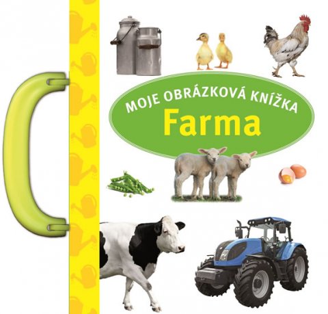 neuveden: Farma - Moje obrázková knížka