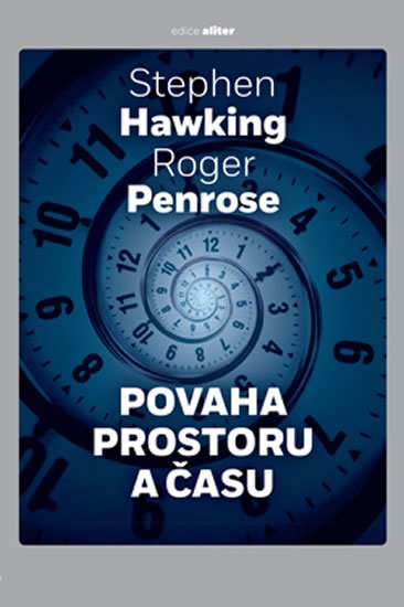 Hawking Stephen William: Povaha prostoru a času