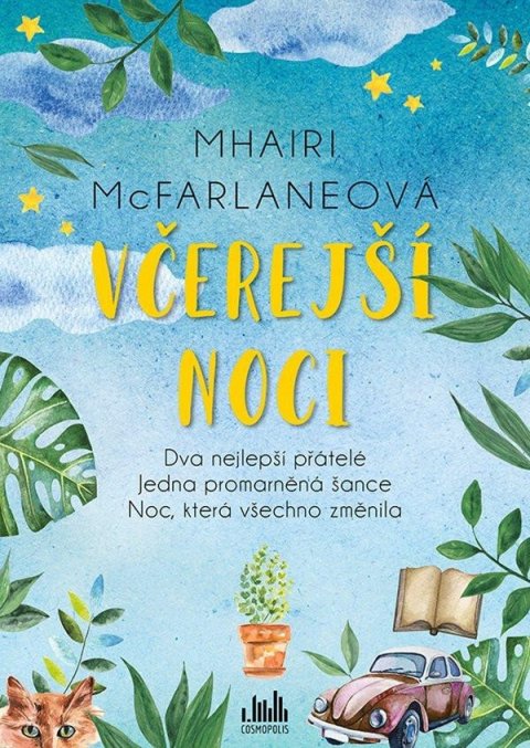 McFarlane Mhairi: Včerejší noci