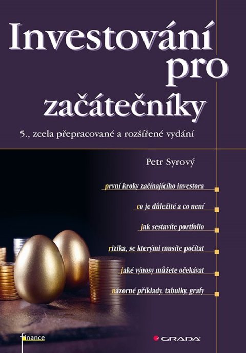 Syrový Petr: Investování pro začátečníky