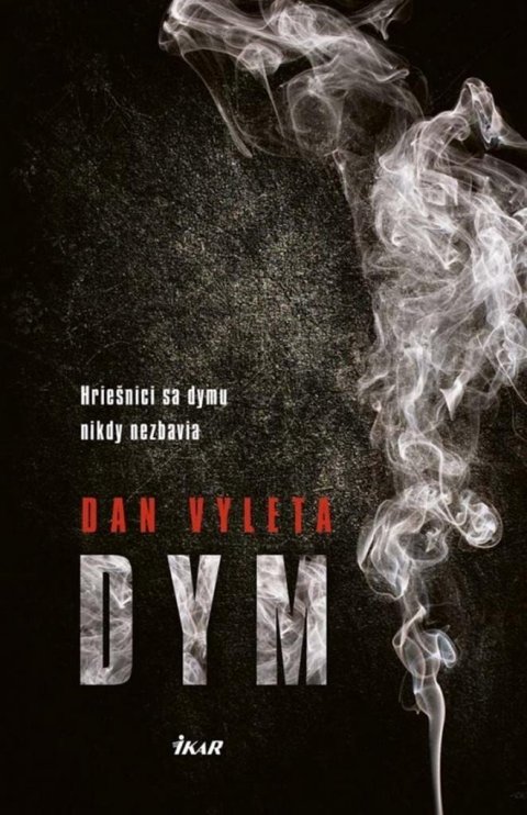Vyleta Dan: Dym - Hriešnici sa dymu nikdy nezbavia