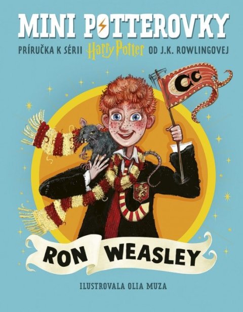 Rowlingová Joanne Kathleen: Mini potterovky: Ron Weasley (slovensky)