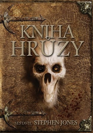 Jones Stephen: Kniha hrůzy