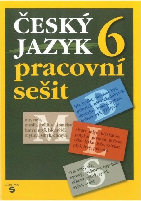 Rozmarynová, Šneiderová: Český jazyk 6 - pracovní sešit