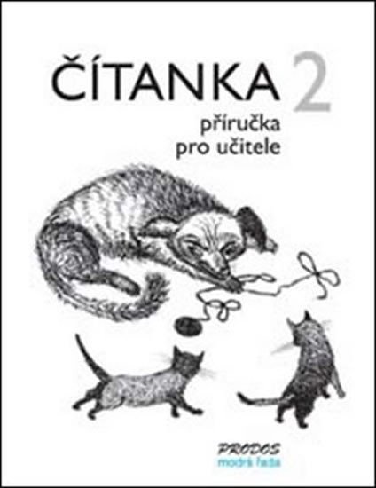 kolektiv autorů: Čítanka 2 - příručka pro učitele - 2. ročník