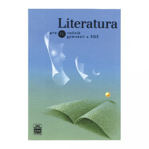 Soukal Josef: Literatura pro 4. ročník gymnázií Soukal Josef: Literatura pro 4. ročník gymnázií