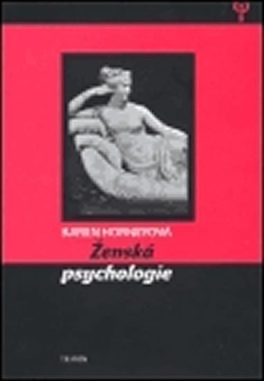 Horneyová Karen: Ženská psychologie