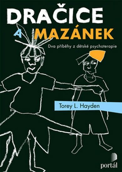 Hayden Torey L.: Dračice a mazánek