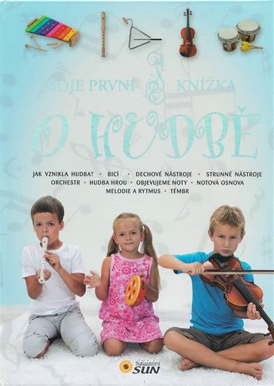 neuveden: Moje první knížka o hudbě neuveden: Moje první knížka o hudbě