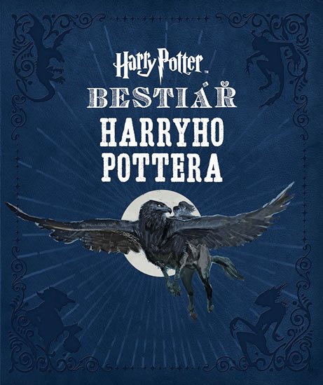 Revensonová Jody: Bestiář Harryho Pottera Revensonová Jody: Bestiář Harryho Pottera