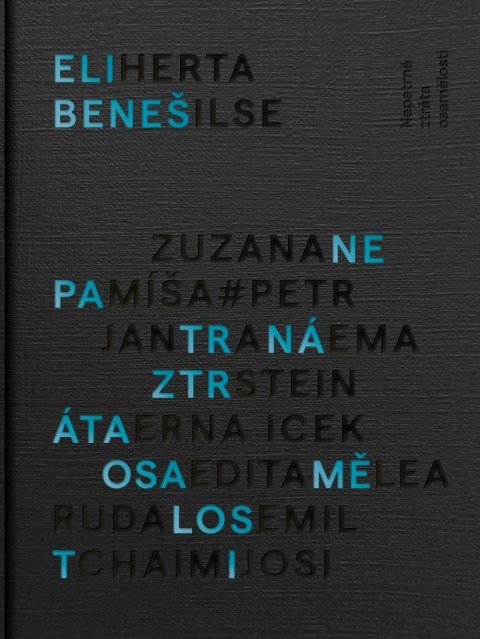 Beneš Eli: Nepatrná ztráta osamělosti Beneš Eli: Nepatrná ztráta osamělosti