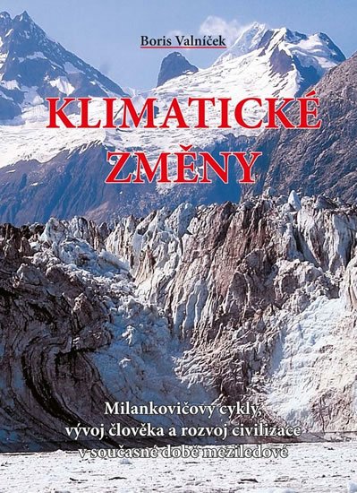 Valníček Boris: Klimatické změny