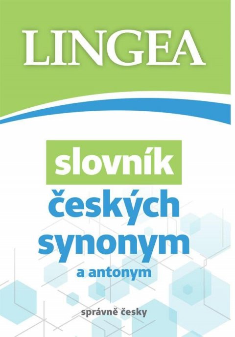 kolektiv autorů: Slovník českých synonym a antonym kolektiv autorů: Slovník českých synonym a antonym