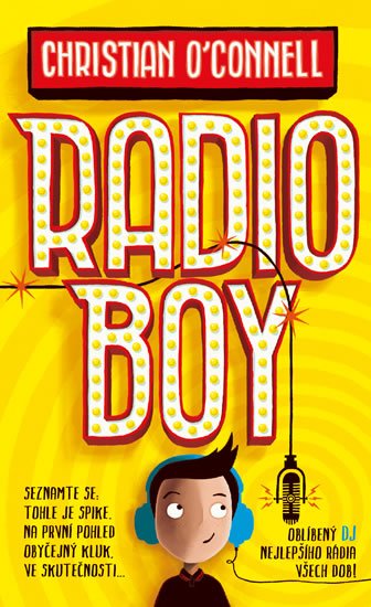 O´Connell Christian: Radio Boy O´Connell Christian: Radio Boy
