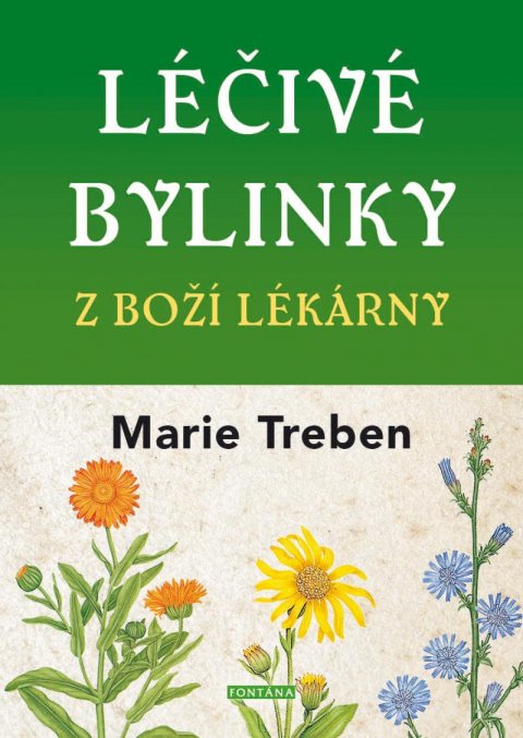 Treben Marie: Léčivé bylinky z boží lékárny