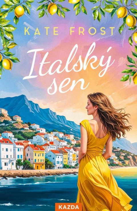 Frost Kate: Italský sen