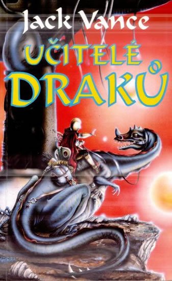 Vance Jack: Učitelé draků